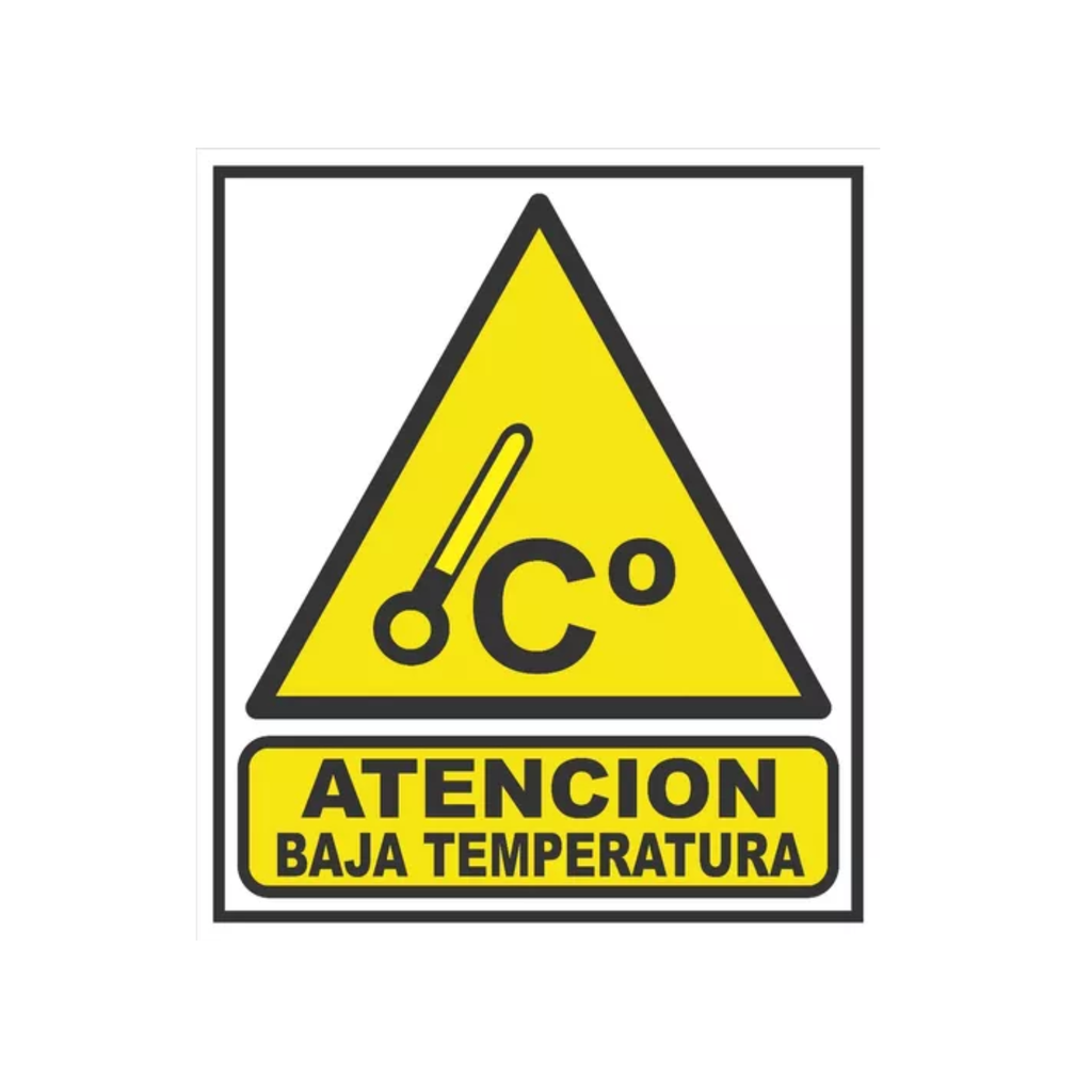 CARTEL 22*28 "ATENCION BAJA TEMPERATURA"