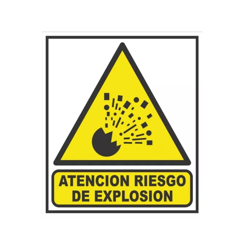 CARTEL 40*45 "ATENCION RIESGO DE EXPLOSION"