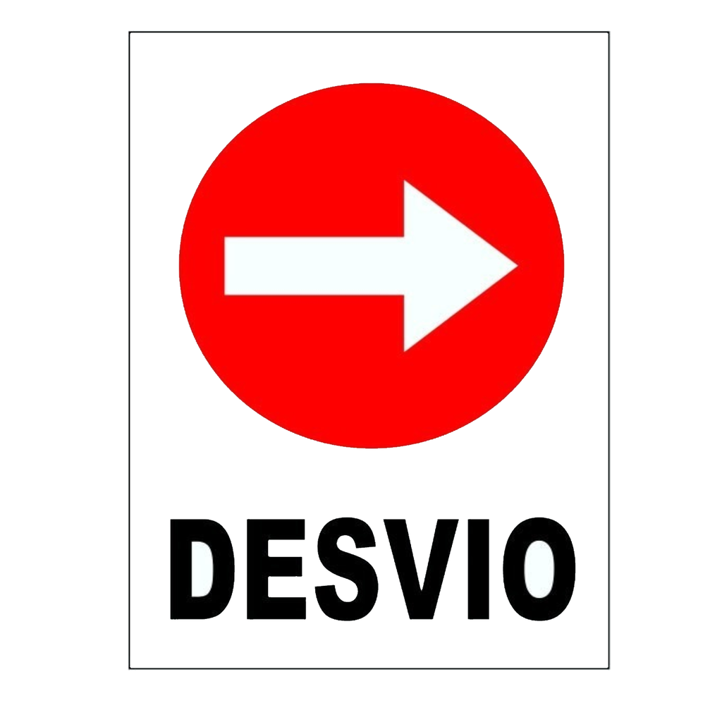 CARTEL 40*45 "DESVIO A LA DERECHA"