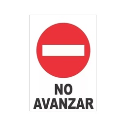 [2203311559589901] CARTEL DE PLASTICO CORRUGADO 50 X 70 CM - NO AVANZAR