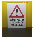 Cartel Peaton Circule Cn Precaucion Plastico Corrugado 70x50
