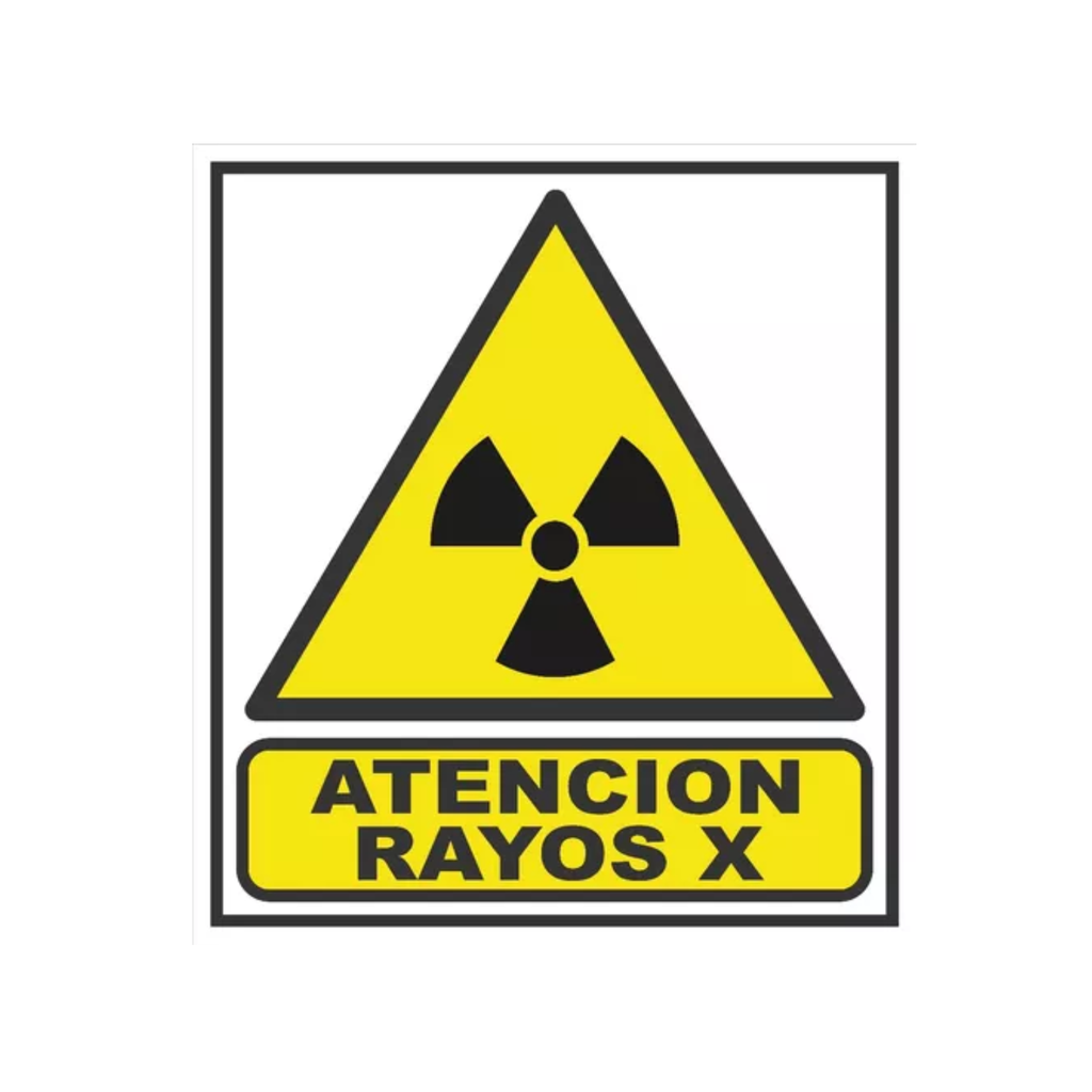 CARTEL 22*28 "ATENCION RAYOS X"