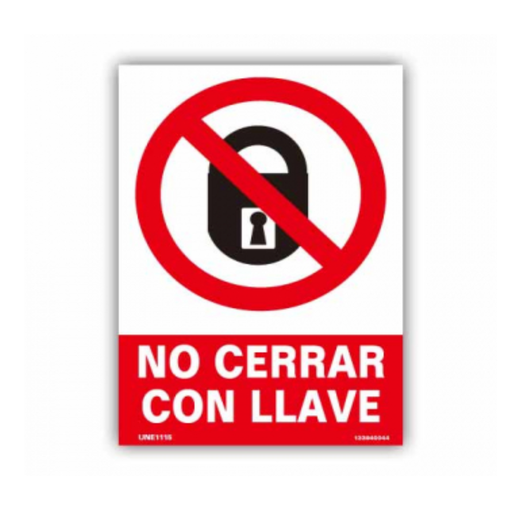 CARTEL 40*45 "NO CERRAR CON LLAVE"