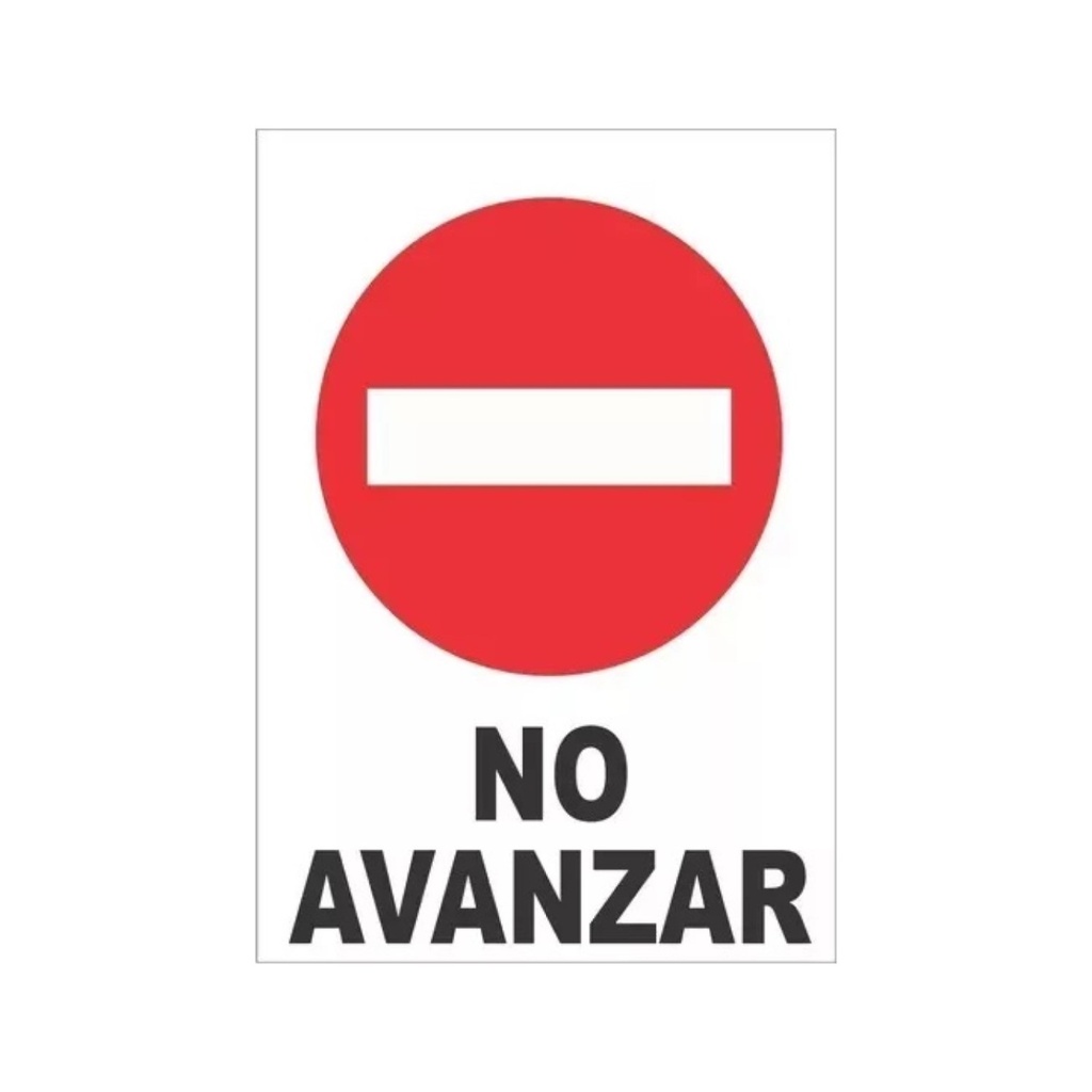 CARTEL DE PLASTICO CORRUGADO 50 X 70 CM - NO AVANZAR