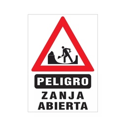 [2204071114279700] CARTEL DE PLASTICO CORRUGADO 50 X 70 CM - ZANJA ABIERTA